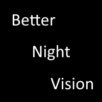 Better Night Vision