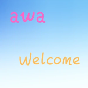 Welcome_awa
