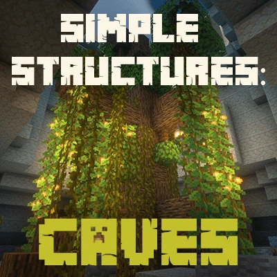 Simple Structures: Caves